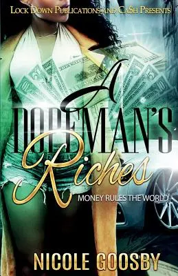 A Dopeman's Riches: Geld regiert die Welt - A Dopeman's Riches: Money Rules the World