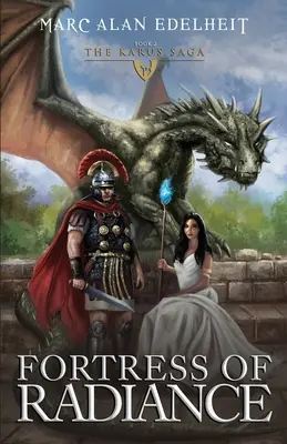 Festung des Glanzes: Die Karus-Saga - Fortress of Radiance: The Karus Saga