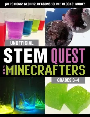 Inoffizielle Stem Quest für Minecrafter: Klasse 3-4 - Unofficial Stem Quest for Minecrafters: Grades 3-4