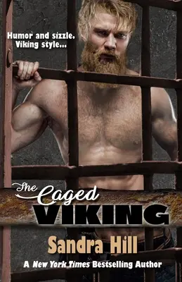 Der gefangene Wikinger: Wikinger Navy SEALs, Buch 8 - The Caged Viking: Viking Navy SEALs, Book 8