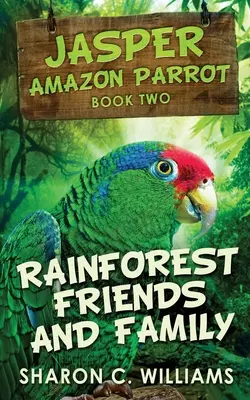 Regenwald, Freunde und Familie - Rainforest Friends and Family