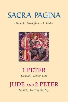 Sacra Pagina: 1 Petrus, Judas und 2 Petrus - Sacra Pagina: 1 Peter, Jude and 2 Peter