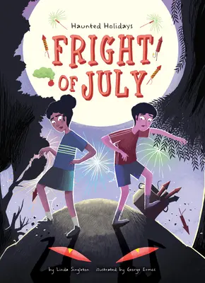 Schrecken des Juli - Fright of July