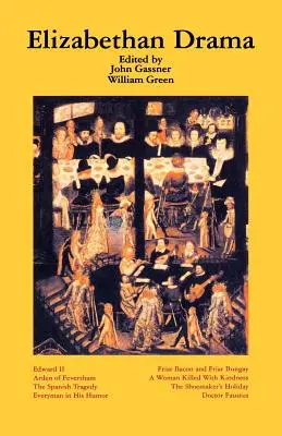 Elisabethanisches Drama: Acht Dramen - Elizabethan Drama: Eight Plays