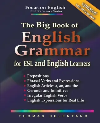 Das große Buch der englischen Grammatik für ESL- und Englischlerner - The Big Book of English Grammar for ESL and English Learners