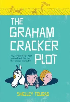 Das Graham-Cracker-Komplott - The Graham Cracker Plot