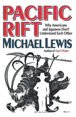 Pazifischer Graben: Warum Amerikaner und Japaner einander nicht verstehen - Pacific Rift: Why Americans and Japanese Don't Understand Each Other