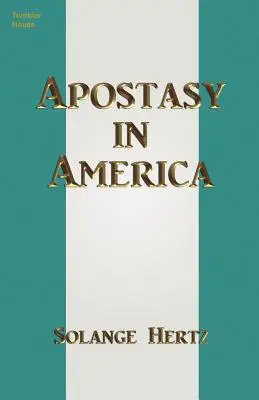 Apostasie in Amerika - Apostasy in America