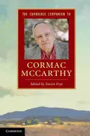 Der Cambridge-Begleitband zu Cormac McCarthy - The Cambridge Companion to Cormac McCarthy