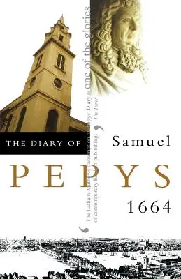 Das Tagebuch von Samuel Pepys - The Diary of Samuel Pepys