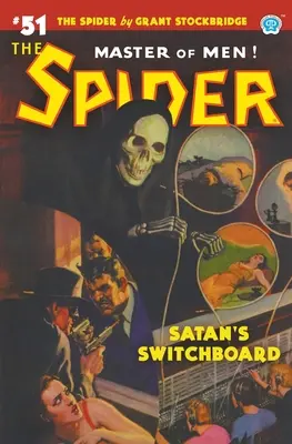 Die Spinne Nr. 51: Satans Schaltzentrale - The Spider #51: Satan's Switchboard