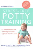 Stressfreies Töpfchentraining: Ein Leitfaden für den richtigen Ansatz für Ihr Kind - Stress-Free Potty Training: A Commonsense Guide to Finding the Right Approach for Your Child