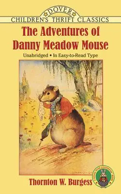 Die Abenteuer von Danny Meadow Mouse - The Adventures of Danny Meadow Mouse