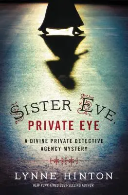 Schwester Eva, Privatdetektivin - Sister Eve, Private Eye