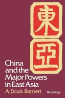 China und die Großmächte in Ostasien - China and the Major Powers in East Asia