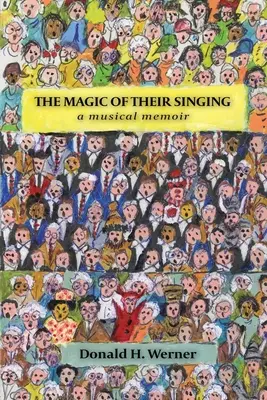 Die Magie ihres Gesangs - The Magic of Their Singing