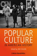 Populäre Kultur in American Hi - Popular Culture in American Hi