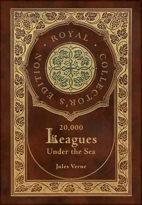 20.000 Meilen unter dem Meer (Royal Collector's Edition) (Laminierter Hardcover-Einband mit Schutzumschlag) - 20,000 Leagues Under the Sea (Royal Collector's Edition) (Case Laminate Hardcover with Jacket)