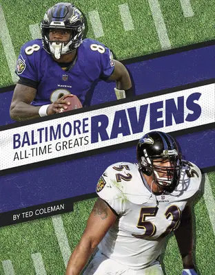 Baltimore Ravens Große Spieler aller Zeiten - Baltimore Ravens All-Time Greats