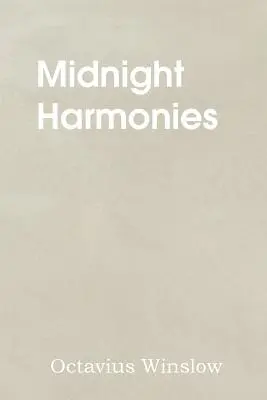 Mitternachtsharmonien - Midnight Harmonies