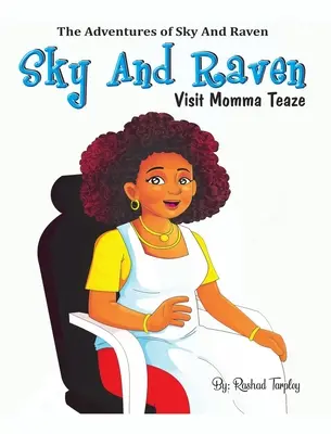 Sky und Raven besuchen Momma Teaze - Sky and Raven Visit Momma Teaze