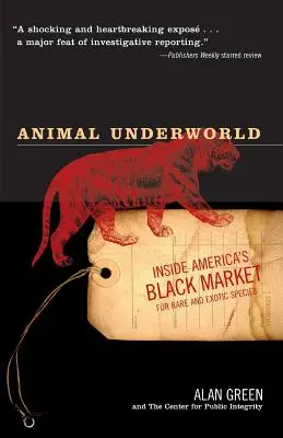 Tierische Unterwelt: Amerikas Schwarzmarkt für seltene und exotische Tierarten - Animal Underworld: Inside America's Black Market for Rare and Exotic Species