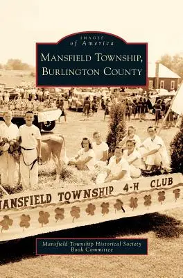 Gemeinde Mansfield, Grafschaft Burlington - Mansfield Township, Burlington County