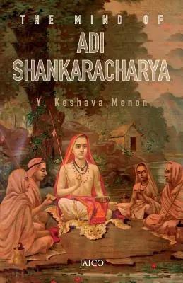 Der Geist von Adi Shankaracharya - The Mind of Adi Shankaracharya