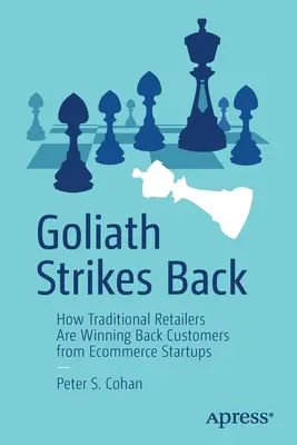 Goliath schlägt zurück: Wie traditionelle Einzelhändler Kunden von E-Commerce-Startups zurückgewinnen - Goliath Strikes Back: How Traditional Retailers Are Winning Back Customers from Ecommerce Startups