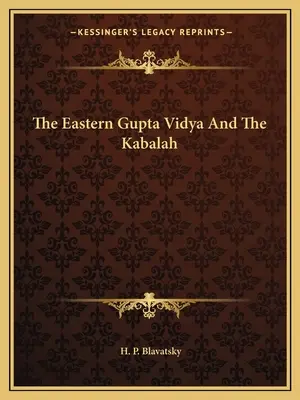 Das östliche Gupta Vidya und die Kabalah - The Eastern Gupta Vidya and the Kabalah