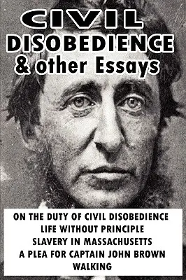 Ziviler Ungehorsam und andere Essays - Civil Disobedience and Other Essays