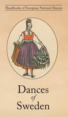 Schwedische Tänze - Dances of Sweden