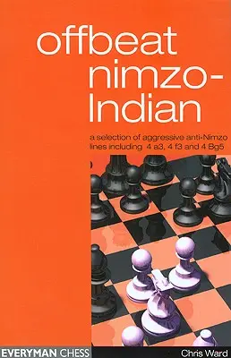 Ausgefallenes Nimzo-Indisch - Offbeat Nimzo-Indian