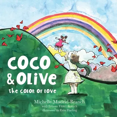 Coco & Olive: Die Farbe der Liebe - Coco & Olive: The Color of Love
