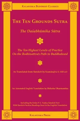 Das Zehn-Grundlagen-Sutra: Das Dasabhumika-Sutra - The Ten Grounds Sutra: The Dasabhumika Sutra