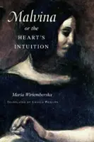 Malvina, oder die Intuition des Herzens - Malvina, or the Heart's Intuition