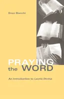 Das Wort beten, 182: Eine Einführung in die Lectio Divina - Praying the Word, 182: An Introduction to Lectio Divina
