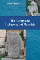 Die Geschichte und Archäologie von Phönizien - The History and Archaeology of Phoenicia
