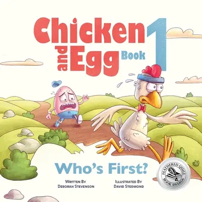 Wer ist der Erste? Huhn und Ei Buch 1 - Who's First?: Chicken and Egg Book 1