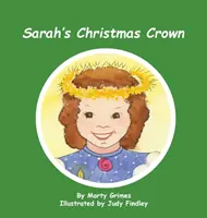 Sarahs Weihnachtskrone - Sarah's Christmas Crown