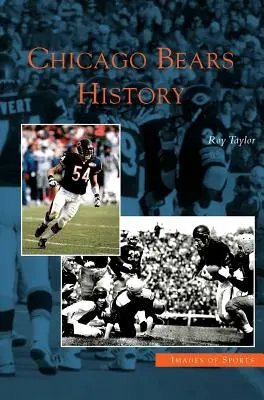 Geschichte der Chicago Bears - Chicago Bears History