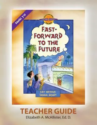 Discover 4 Yourself(r) Teacher Guide: Schnelles Vorwärtskommen in die Zukunft - Discover 4 Yourself(r) Teacher Guide: Fast-Forward to the Future