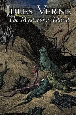 Die geheimnisvolle Insel von Jules Verne, Belletristik, Fantasy & Magie - The Mysterious Island by Jules Verne, Fiction, Fantasy & Magic