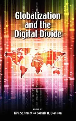 Globalisierung und die digitale Kluft - Globalization and the Digital Divide