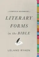 Ein vollständiges Handbuch der literarischen Formen in der Bibel - A Complete Handbook of Literary Forms in the Bible