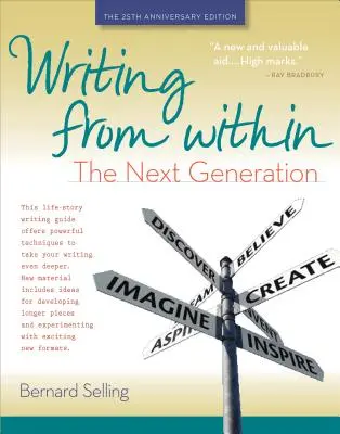 Schreiben von innen: Die nächste Generation - Writing from Within: The Next Generation