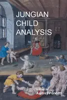 Jungianische Kinderanalyse - Jungian Child Analysis