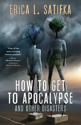 Wie man zur Apokalypse und anderen Katastrophen kommt - How to Get to Apocalypse and Other Disasters