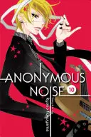 Anonymes Rauschen, Band 10, 10 - Anonymous Noise, Vol. 10, 10