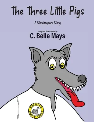 Die drei kleinen Schweinchen: Die Geschichte einer Ladenbesitzerin - The Three Little Pigs: A Storekeeper's Story